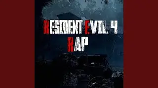 Resident evil 4 remake rap