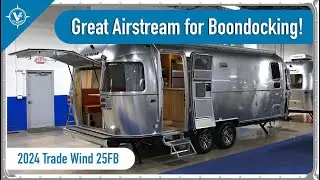 The ALL NEW Trade Wind Travel Trailer! | 2024 Airstream Trade Wind 25FB