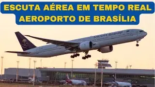 🟡 Radar e Escuta Aérea em Tempo Real  | Aeroporto de Brasília BSB /SBBR  - 50