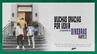 GINEBRAS -  MUCHAS GRACIAS POR VENIR, un documental de Ginebras (Parte 2)