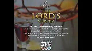 The Lord's Supper (December 31, 2025)