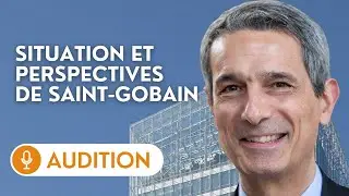 🔴  Le pdg de Saint Gobain, Beno&icirc;t Bazin, sur la situation et les perspectives du groupe