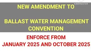 Ballast water management Convention #amendment #merchantnavy #maritime