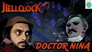 O LACAIO DO DOUTOR!  | HELLCLOCK - Completando Ato 3/Pt3