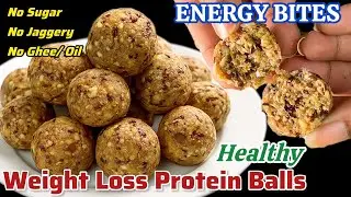 Protein Laddu for Weight Loss- No Sugar No Ghee/Oil. Healthy Protein Rich Weight Loss Laddu-Energy