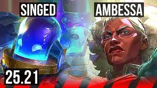 SINGED vs AMBESSA (TOP) | 11/4/13, 38k DMG | KR Master | 25.21