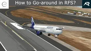 How to Go-Around in RFS? | Mastering the Go-Around in Real Flight Simulator
