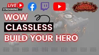 Project Ascension - Classless Wow  -  Grinding For Affiliate - DEMOLISHER BUILD