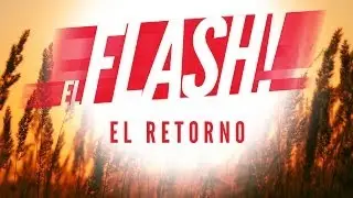 El Flash #27 - El Retorno de El Flash - ChromaStyle