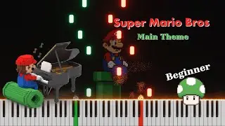 Super Mario Bros: Main Theme - Easy Piano Tutorial