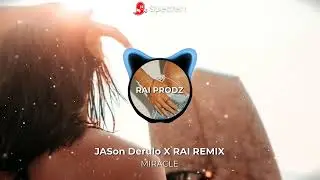 Miracle (RAI REMIX) AFRO BASS BOOST REMIX 2026