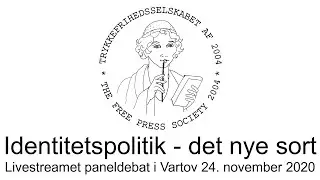 Identitetspolitik - det nye sort 24/11-2020