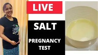 Live!!100%||Salt pregnancy test at Home || Salt test Accurate or Not