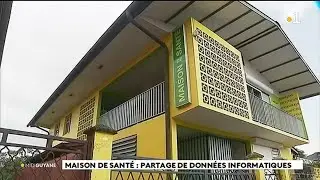 Maison de sant&eacute; de Matoury : le partage des donn&eacute;es infortmatiques