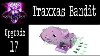 Nhexus - Traxxas Bandit - Level 17 Upgrade - GH Aluminum Gearbox