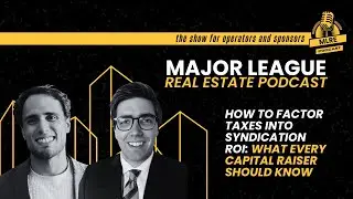 How to Factor Taxes Into Syndication ROI