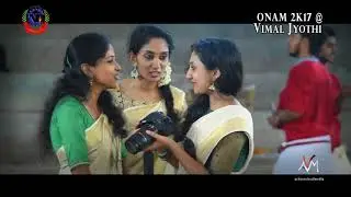 Onam Celebration 2K17 @ VIMAL JYOTHI CHEMPERI