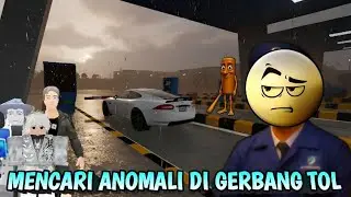 DAY 1 MENJADI PENJAGA TOL ANOMALI | ROBLOX INDONESIA #roblox 