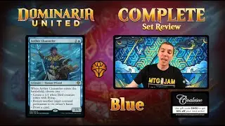 🔵 Complete Set Review - Dominaria United - Blue Cards - Constructed And Limited