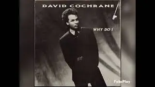 David Cochrane - Why Do I (Instrumental) (1988)