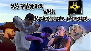 Rappers From New Mexico With Mainstream Potential