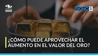 Tome nota: así puede aprovechar en Colombia el auge del oro, que se cotiza hoy a niveles históricos