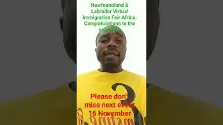 Newfoundland & Labrador Virtual immigration Fair Africa Results is out #canadianjobs #shortsvideo