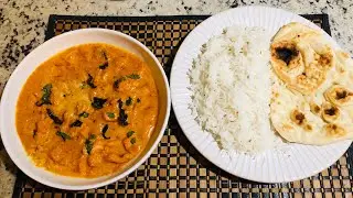Butter Chicken With Zeera (Cumin) Rice & Butter Naan || Simple Recipe ||