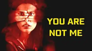 You Are Not Me Movie Explained in Hindi | Deep Psychological Drama | Full Story Breakdown