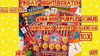 The new &pound;300.000 purple bonus scratch cards, 10x , &pound;250.000 blue, Christmas advent calendar, wins!