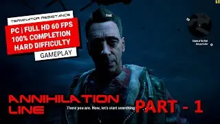 TERMINATOR RESISTANCE ANNIHILATION LINE 100% Walkthrough Part 1 (Hard Difficulty) - No Commentary