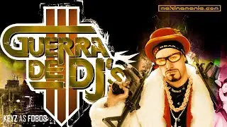KeyZ - Fobos (Guerra de DJ's Vol.3) // (+Tracklist & Download)