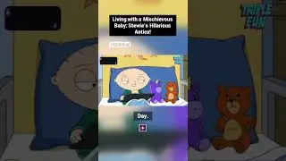 Living with a Mischievous Baby  Stewie&rsquo;s Hilarious Antics!