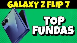 🔥 Las MEJORES FUNDAS para SAMSUNG GALAXY Z FLIP 7 ✅ &iquest;Qu&eacute; Funda Comprar?