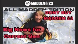 DO NOT BUY MADDEN 23 IF YOU DON’T HAVE NEXT GEN!!!!