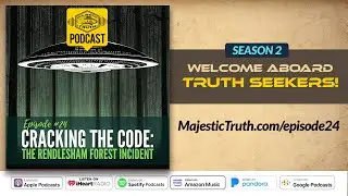 Episode #24: Cracking the Code: The Rendlesham Forest Incident