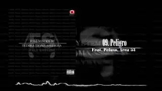 Peligro ft Peluso Area 53 - Fall System 60 (Impvne & Hatzer)