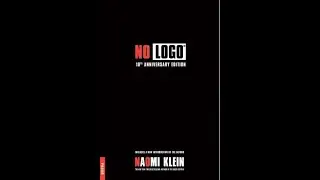 How Brands Took Over Culture | No Logo by Naomi Klein (Deep Dive)