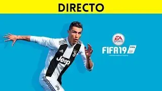 STREAMING ESPA&Ntilde;OL FIFA 19 en PS4 Pro (Demo) - Gameplay en directo