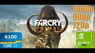 Far Cry Primal on i3 6100 - GT 730 DDR5