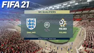 FIFA 21 - England vs. Poland | WC Qualifiers