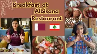 🍳 Al Bisana Restaurant Breakfast Platter || Lebanese Breakfast in Doha 🇶🇦 🇱🇧#lebanesefood #breakfast