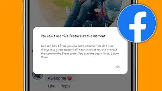 Fix Facebook You can't use this feature at the moment We limit how often you can post comment