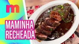 Maminha RECHEADA ao incrível MOLHO DE VINHO - Mulheres (09/09/2025)