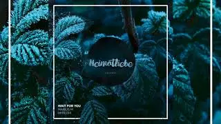 HMTL014: Marius M. feat Luna Schumann - Wait For You Oliver Sylo Remix  [SNIPPET]