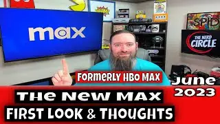 Max(Formerly HBO Max) - First Look