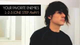 Your Favorite Enemies - 