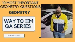 Geometry - 10 most important concept/questions for CAT 2021 by Hunny sir.