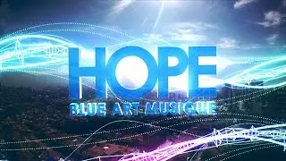 M Bleu - Hope (Official)