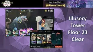 Illusory Tower Floor 23 Clear without SSR units